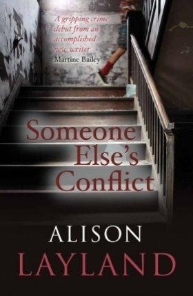 Someone else's conflict - Alison Layland - Algo para traducir